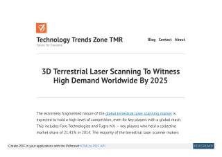 Terrestrial Laser Scanning Market - Global Industry Analysis, Size, Share, Growt