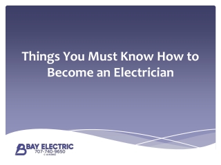 Things You Must Know How to Become an Electrician