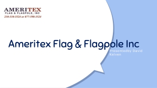 The Worlds Greatest Custom Flag & Flagpole Services - Ameritex Flags