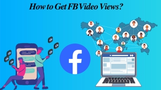 How to Get FB Video Views?