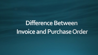 Invoice V.S. PO