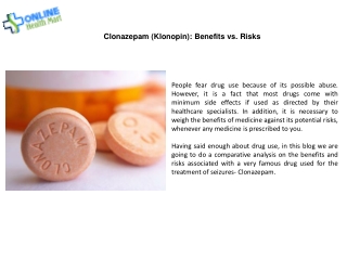 Clonazepam: Benefits vs. Risks