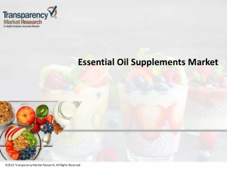 Essential Oil Supplements Market 