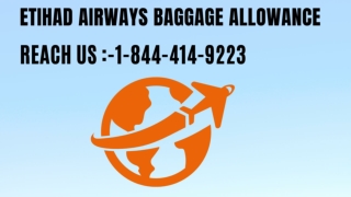 Etihad Airways Baggage Fees |1-844-414-9223| Baggage Allowance