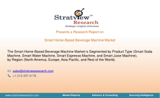 Smart Home-Based Beverage Machine Market Size, Share, Trend, Forecast, & Industr