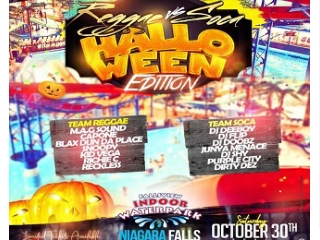 Reggae VS Soca - Halloween | Saturday October 30th | Fallsview Indoor Water Park