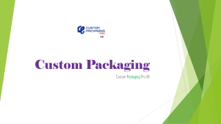 Custom Packaging