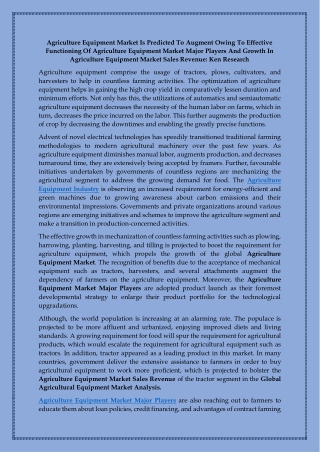 Agriculture Equipment Market Is Predicted To Augment Owing To Effective Functioning Of Agriculture Equipment Market Majo