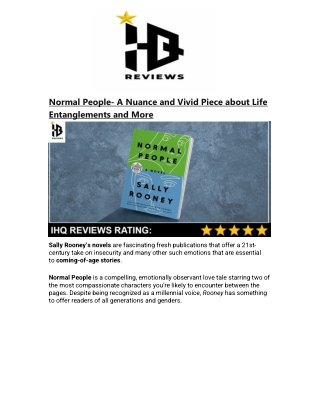 Normal People- A Nuance and Vivid Piece about Life Entanglements and More
