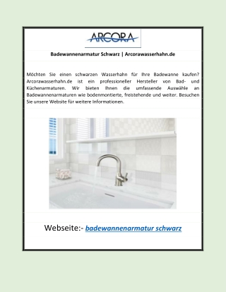 Badewannenarmatur Schwarz | Arcorawasserhahn.de