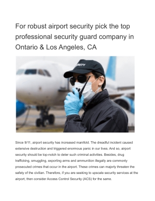 For robust airport security pick the top professional security guard company in Ontario & Los Angeles, CA