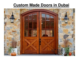 Custom Made Doors in Dubai