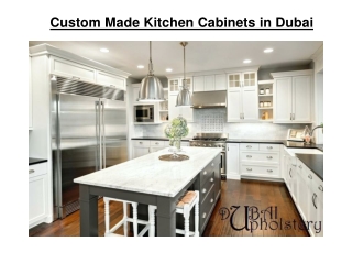 Custom Made Kitchen Cabinets in Dubai