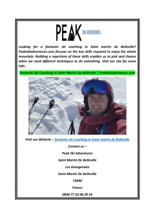 Fantastic Ski Coaching in Saint Martin De Belleville  Peakskiadventures.com