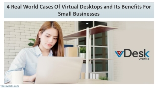 4 Real World Cases Of VDI And Its Benefits For Small Businesses