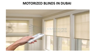 MOTORIZED BLINDS IN DUBAI