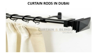 CURTAIN RODS IN DUBAI