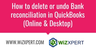How to delete or undo Bank reconciliation in QuickBooks (Online & Desktop)