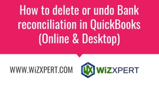 How to delete or undo Bank reconciliation in QuickBooks (Online & Desktop)