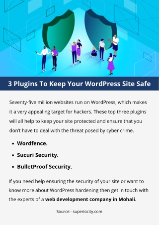 3 Plugins To Keep Your WordPress Site Safe