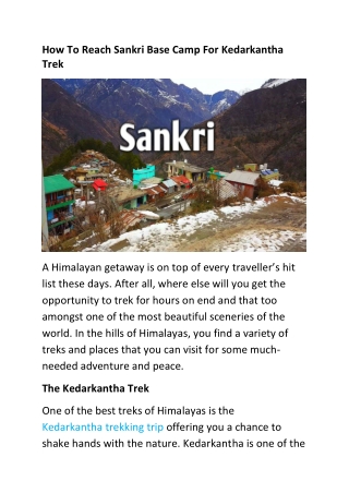 How To Reach Sankri Base Camp For Kedarkantha Trek ?