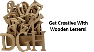Get Creative With Wooden Letters!