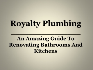 An Amazing Guide To Renovating Bathrooms And Kitchens _ Aurora denver Plumbers