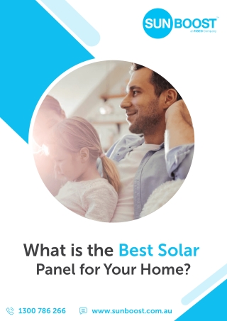 What is the Best Solar Panel for Your Home