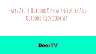 Facts About Outdoor Display Enclosure And Outdoor Television Set