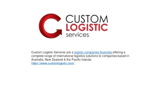 Custom Logistic Services