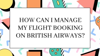 British Airways Manage Flight Booking |1-844-414-9223|and Manage Reservations