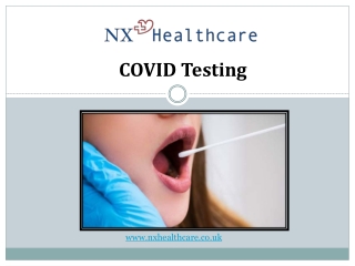 Order Home-Based Covid Testing Kits - NX Healthcare