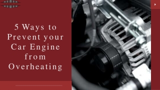 5 Ways to Prevent your Car Engine from Overheating (1)-converted