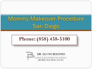 Mommy Makeover Procedure San Diego