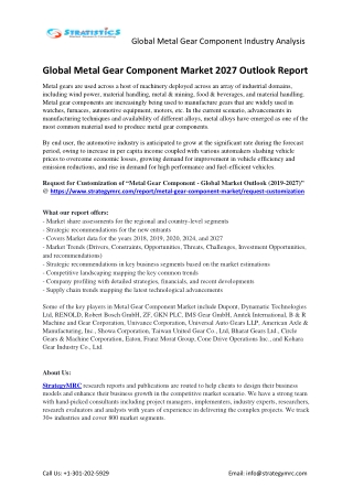 Global Metal Gear Component Market Trends, Insights, Challenges