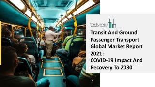 Transit And Ground Passenger Transport Market Analysis by Key Development Factor