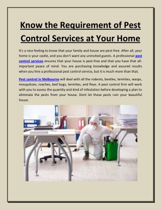 Know The Requirement of Pest control Services at Your Home