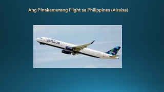 Ang Pinakamurang Flight sa Philippines (Airaisa)