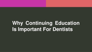 Dental Continuing Education Events Land Tour