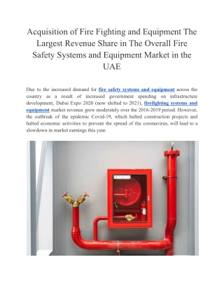 Acquisition of Fire Fighting and Equipment The Largest Revenue Share in The Overall Fire Safety Systems and Equipment Ma