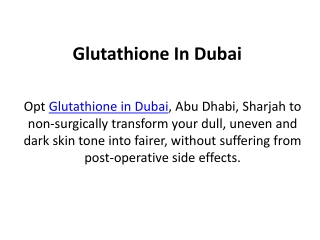 Whitening Injection In Dubai
