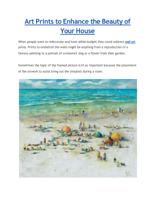 Art Prints to Enhance the Beauty of Your House