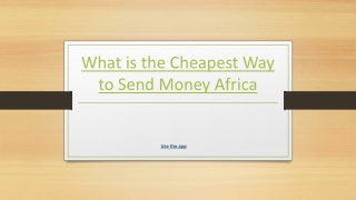 What is the Cheapest Way to Send Money Africa