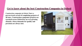 Get to know about the best Construction Companies in Oxford.
