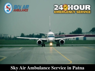 Pick Air Ambulance in Delhi with Responsible Healthcare Team