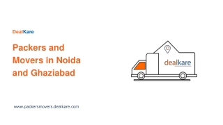 DealKare Packers and Movers in Noida and Ghaziabad