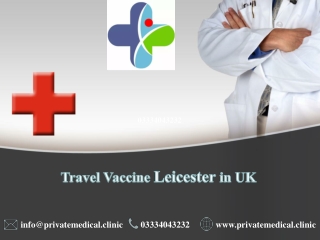 Travel Vaccine Leicester in UK