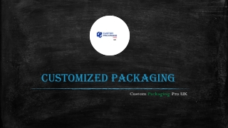 Customized Packaging
