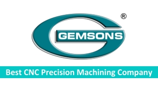 Best CNC Precision Machining Company In India | Gemsons