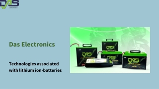 Technologies associated with lithium ion-batteries